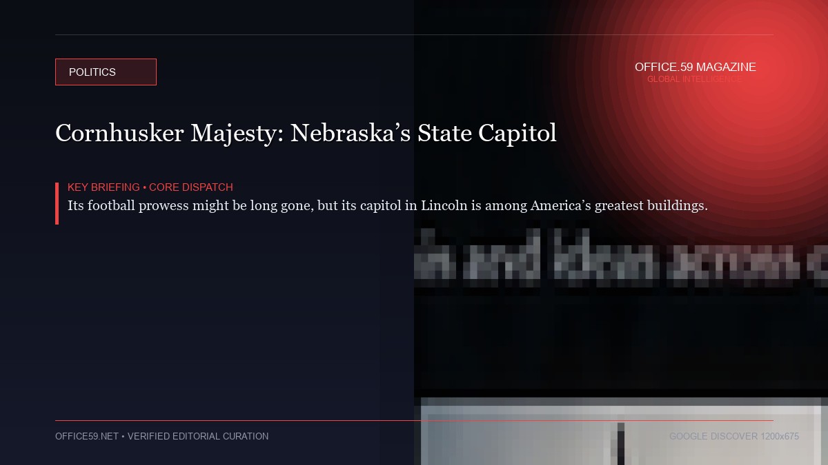 Cornhusker Majesty: Nebraska’s State Capitol