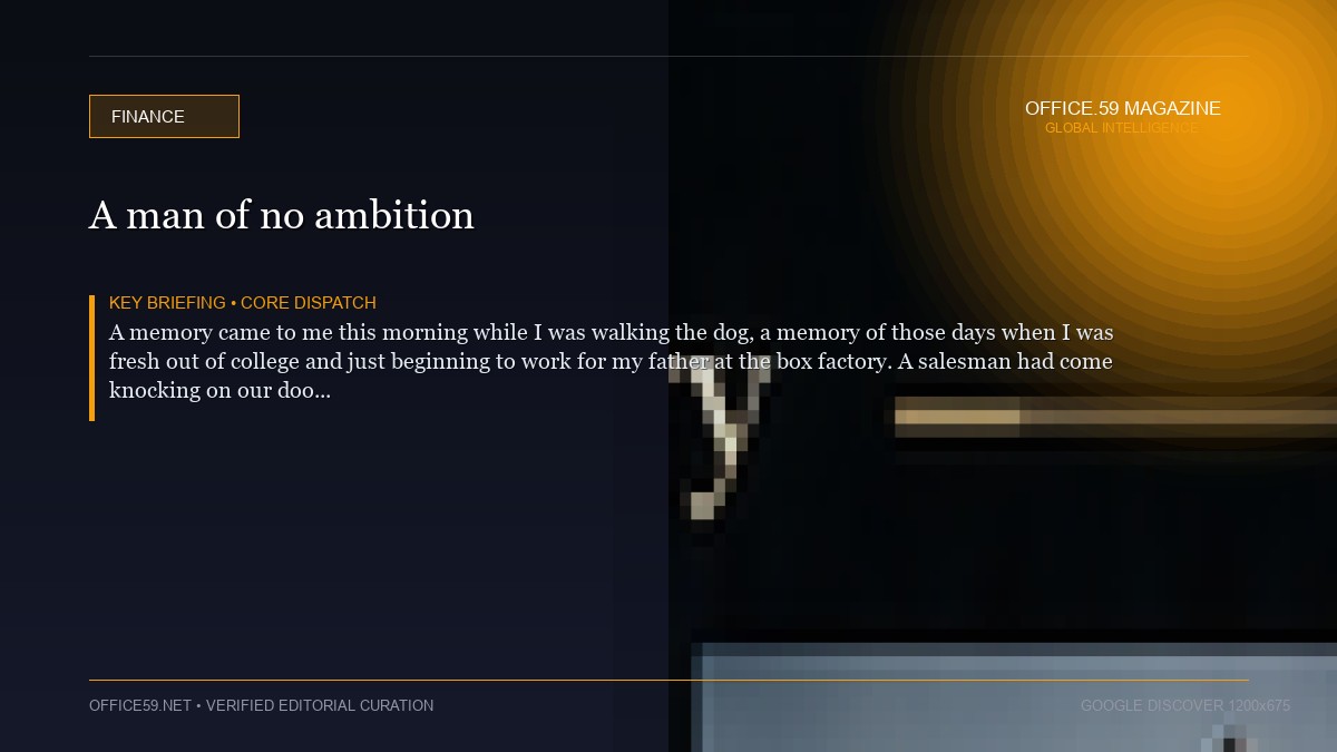 A man of no ambition